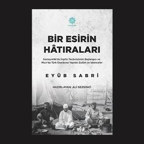 Gazik&uuml;lt&uuml;r, tarihe ışık tutan &ldquo;bir esirin hatıraları&rdquo; eserini okuyucuyla buluşturdu
