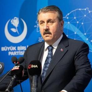 BBP Genel Başkanı Destici'den CHP mesajı