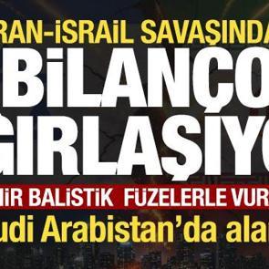İran-İsrail savaşı son dakika! 3 şehir balistik f&uuml;zelerle vuruldu Suudi Arabistan'da alarm