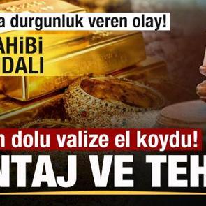 İstanbul'da ev sahibi skandalı! Altın dolu valize el koydu! Şantaj ve tehditt