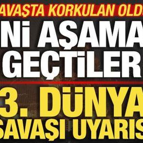 İran'dan son dakika 3. D&uuml;nya Savaşı uyarısı! Savaşta korkulan oldu! Yeni aşamaya ge&ccedil;tiler