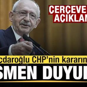 CHP'den '&Ccedil;er&ccedil;eve Yasa' kararı! Kılı&ccedil;daroğlu resmen duyurdu
