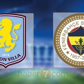 Aston Villa - Fenerbah&ccedil;e CANLI şifresiz izle! İşte karşılaşmanın linki!