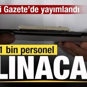 Resmi Gazete'de yayımlandı! 31 bin personel alınacak