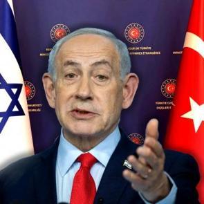 Netanyahu'dan son dakika T&uuml;rkiye a&ccedil;ıklaması! 'T&uuml;rkiye ile &ccedil;atışma aramıyorum'