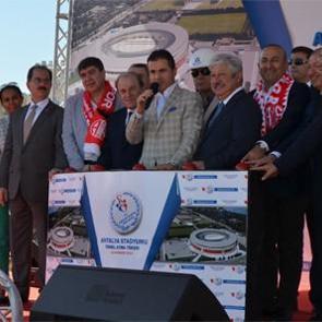 Antalya Stadyumu'nun temeli atıldı