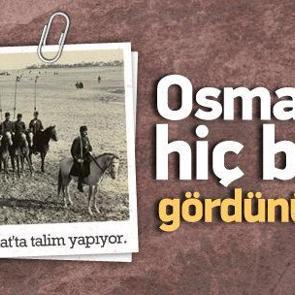 G&ouml;rmediğiniz fotoğraflarla 'Osmanlı'