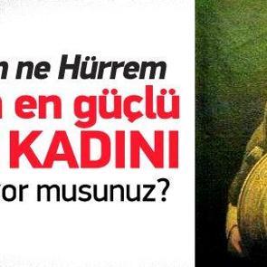 Tarhin en g&uuml;&ccedil;l&uuml; T&uuml;rk kadını