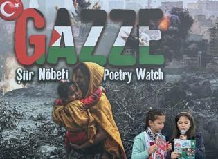 Ünlü şairler Gazze için haykırdı: Gazze’deki çocukların çığlıkları aslında insanlığın çığlığı!