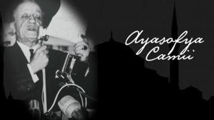 Necip Fazıl Kısak&uuml;rek'in tarihi Ayasofya konuşması