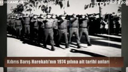 Kıbrıs Barış Harekatı'nın 1974 yılına ait tarihi anlar