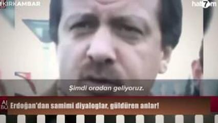 Cumhurbaşkanı Erdoğan'ın siyasete damga vuran g&uuml;l&uuml;mseten diyalogları