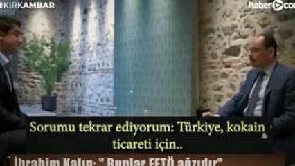 İbrahim Kalın, İsve&ccedil;li gazeteciye haddibi b&ouml;yle bildirmişti: "Bunlar FET&Ouml; ağzıdır"