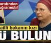 Ailesi tarafından tacize uğramıştı! İsrailli bakanın kızı &ouml;l&uuml; bulundu