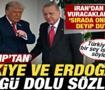 Trump'tan T&uuml;rkiye ve Erdoğan a&ccedil;ıklaması! İran'dan sonra vuracakları &uuml;lkeyi de a&ccedil;ıkladı