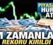 Borsada H&uuml;rm&uuml;z ateşi! T&uuml;m zamanların rekoru kırıldı! Piyasalar u&ccedil;uşa ge&ccedil;ti