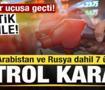 Suudi Arabistan ve Rusya dahil 7 &uuml;lkeden petrol kararı! Fiyatlar i&ccedil;in yeni hamle!