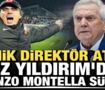 Teknik direkt&ouml;r atağı! Aziz Yıldırım'dan Vincenzo Montella s&uuml;rprizi