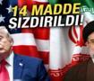 ABD-İran mutabakat metni sızdı! İşte t&uuml;m d&uuml;nyanın merak ettiği 14 maddelik anlaşma