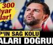 Trump'ın sağ kolu iddiaları doğruladı: Tam 300 milyar dolar!