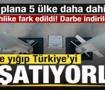 F&uuml;ze yığıp T&uuml;rkiye'yi kuşatıyorlar! Plana 5 &uuml;lke daha dahil edildi! &Ccedil;elik Kubbe durduracak
