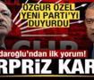 &Ouml;zg&uuml;r &Ouml;zel 'Yeni Parti'yi duyurdu! Kılı&ccedil;daroğlu'ndan talimat! S&uuml;rpriz karar