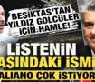 Beşiktaş'tan d&uuml;nya yıldızları i&ccedil;in harekat! Listenin başındaki ismi Italiano &ccedil;ok istiyor