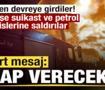 Peş peşe suikast ve petrol tesislerine saldırı! Sert mesaj: Karşılıksız kalmayacak