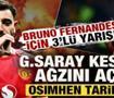 Bruno Fernandes i&ccedil;in 3&rsquo;l&uuml; yarış! G.Saray kesenin ağzını a&ccedil;tı: Osimhen tarifesi