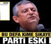 &Ouml;zg&uuml;r &Ouml;zel huyundan vazge&ccedil;medi: Bakın bu defa kime şikayet etti