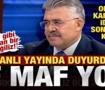 Canlı yayında son noktayı koydu: Ter&ouml;riste af maf yok! "Biz İsrail gibi d&uuml;n kurulmadık!"
