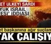 Felaket &uuml;lkeyi sardı! Devlet başkanına ağır su&ccedil;lama: İsrail'le ortak &ccedil;alışıyor