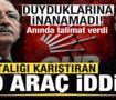 Ortalığı karıştıran 250 ara&ccedil; iddiası! Kılı&ccedil;daroğlu inanamadı, anında talimat verdi
