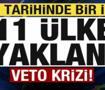 AB tarihinde bir ilk! 11 &uuml;lke ayaklandı! Veto krizi!