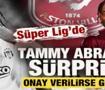 S&uuml;per Lig'de Tammy Abraham s&uuml;rprizi! Onay verilirse yeniden d&ouml;necek
