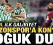 Tek gol ilk galibiyet! Trabzonspor'a Konya'da soğuk duş