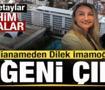 Ek iddianameden Dilek İmamoğlu'nun yeğeni &ccedil;ıktı! Vahim iddialar!