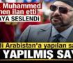 Kral 6. Muhammed resmen ilan etti: Suudi Arabistan'a yapılan saldırı bize yapılmış sayılır