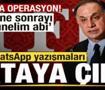 MHK'ya dev operasyon! WhatsApp yazışmaları ortaya &ccedil;ıktı! Şoke eden detaylar