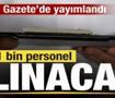 Resmi Gazete'de yayımlandı! 31 bin personel alınacak