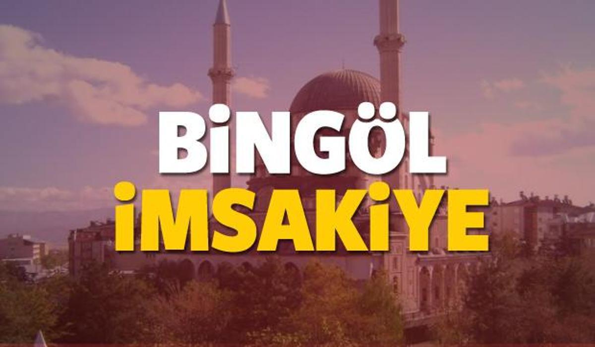bingol imsakiye sahur ve iftar vakti sabah ve aksam ezani saati 2018 yasam haberleri