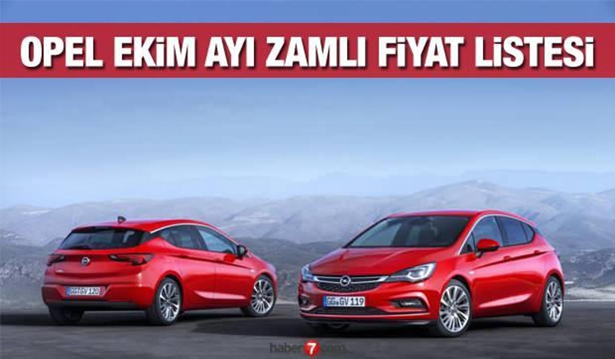 opel yeni zamli fiyat listesini yayinladi iste 2020 corsa astra crossland x guncel fiyati otomobil haberleri