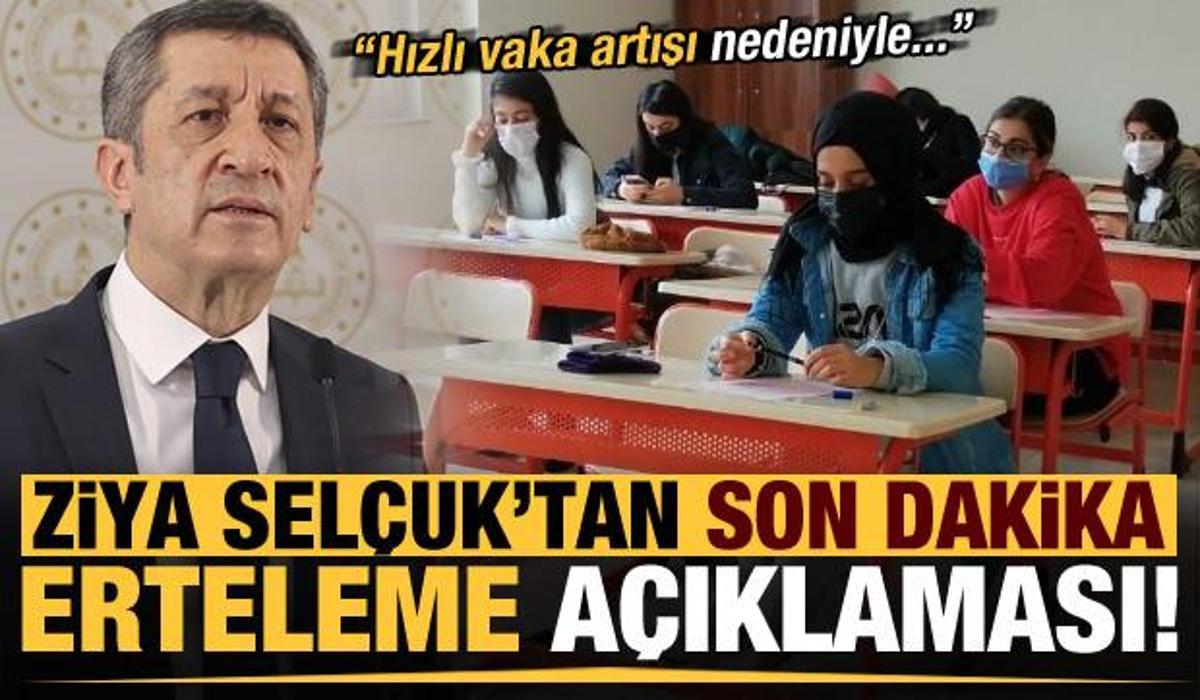 Ziya Selcuk Tan Son Dakika Erteleme Aciklamasi Hizli Vaka Artisi Nedeniyle Egitim Haberleri