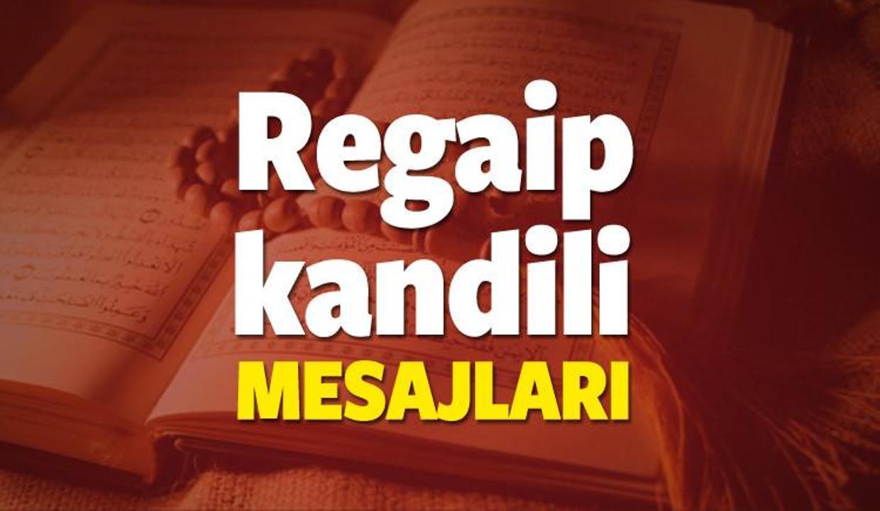 Resimli Regaip kandili mesajları! En içten 2017 mesajlar