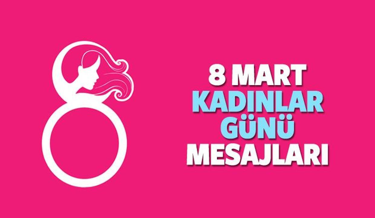 (2018) 8 Mart Kadınlar gününe özel yeni anlamlı resimli mesajları!