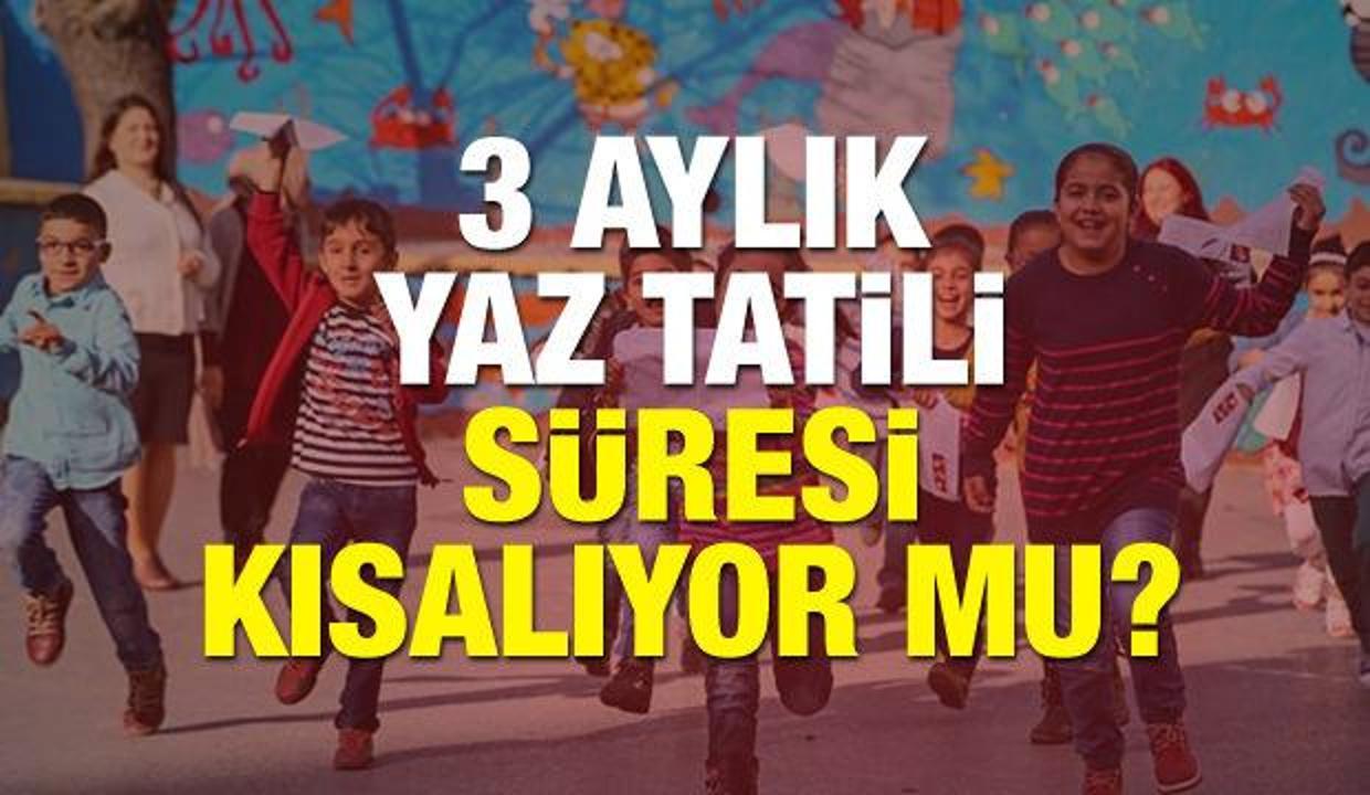 Meb Okullarda 3 Aylik Yaz Tatili Kisaliyor Mu Bundan Sonra Egitim Haberleri