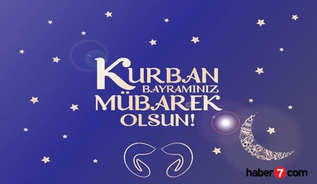 Kurban Bayramı mesajları: 2020 yılına özel kısa, uzun, sözlü ve resimli kurban tebrik mesajları