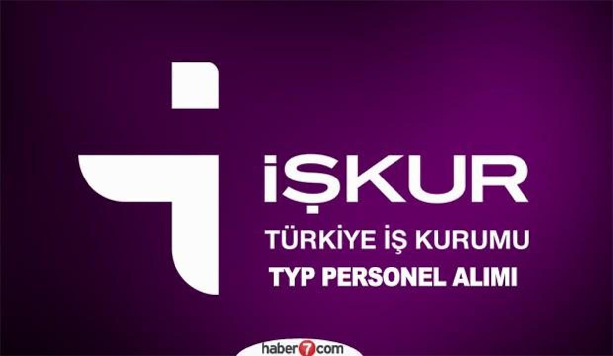 İŞKUR TYP üzerinden personel alımı sona eriyor!