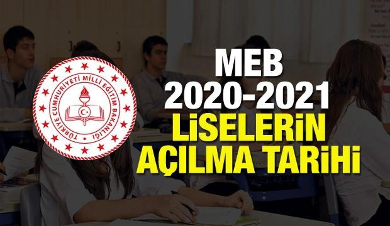 Liseler ne zaman açılacak? MEB 2020-2021 liselerin açılış tarihi belli oldu!