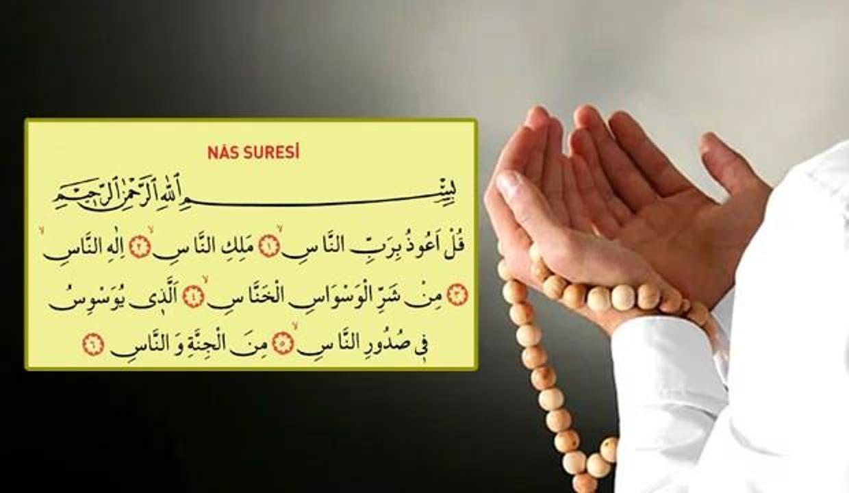 Nas Suresi fazileti ve Türkçe meali | Nas Suresi Arapça okunuşu...